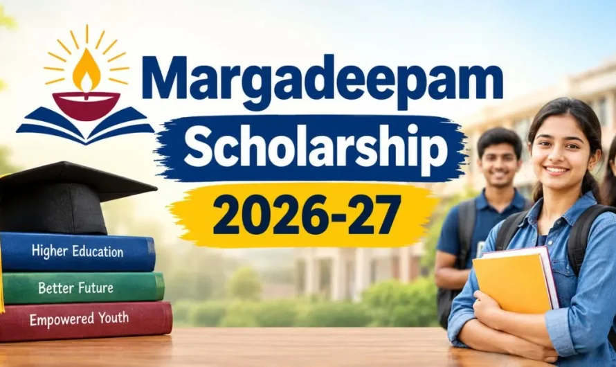 Margadeepam Scholarship 2026-27: Eligibility, Amount, Documents and Application Process | Scholarship for Muslim, Christian, Sikh, Buddhist, Jain and Parsi 2026-27